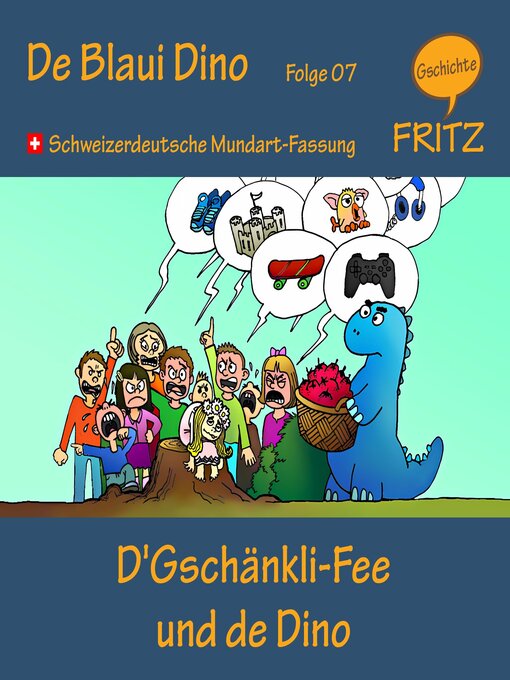 Title details for D'Gschänkli-Fee und de Dino by Gschichtefritz - Available